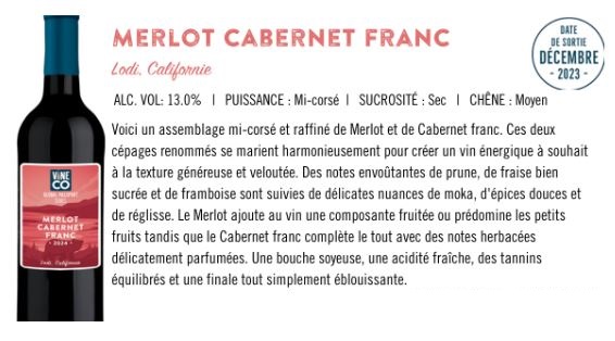 Merlot Cabernet Franc
Lodi, Californie